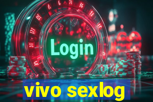 vivo sexlog