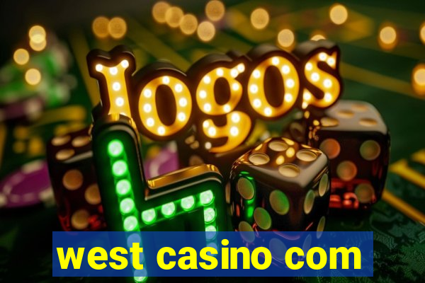 west casino com