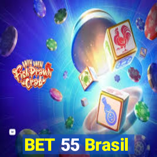 BET 55 Brasil