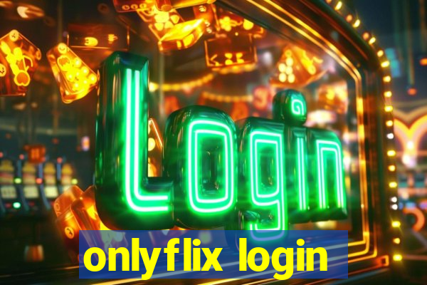 onlyflix login