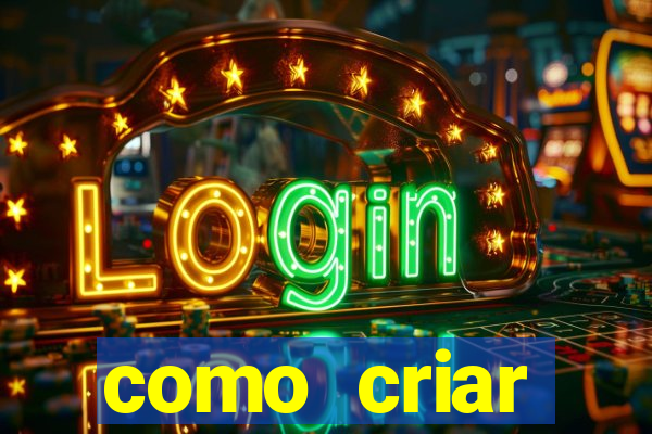 como criar plataforma de jogos do tigre