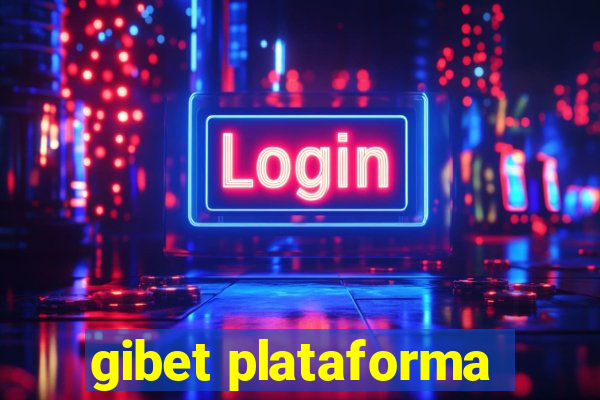 gibet plataforma