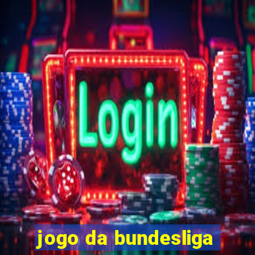 jogo da bundesliga