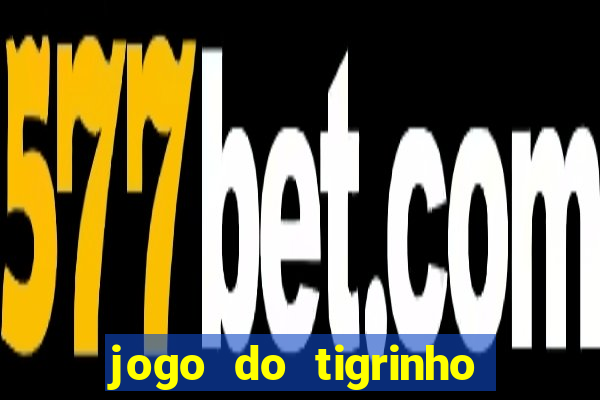 jogo do tigrinho na betano