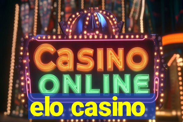 elo casino