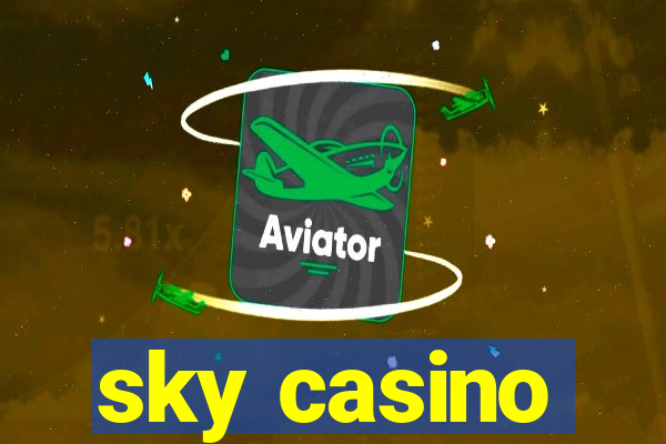 sky casino