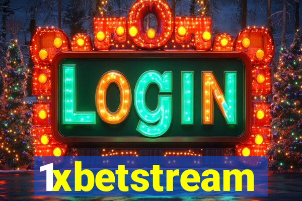 1xbetstream