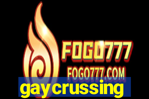 gaycrussing