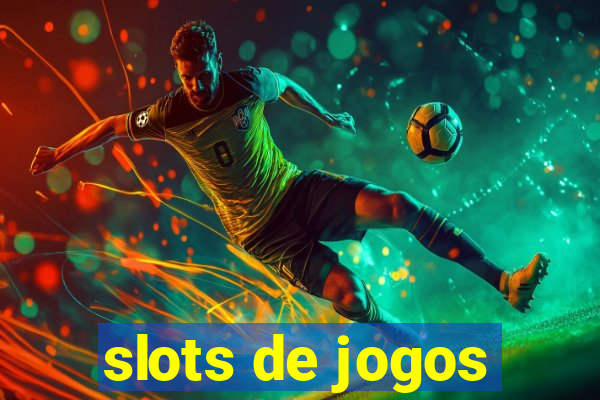 slots de jogos