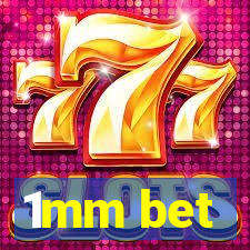 1mm bet