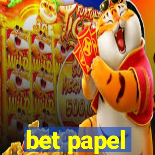 bet papel