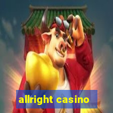 allright casino