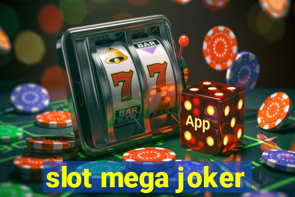 slot mega joker