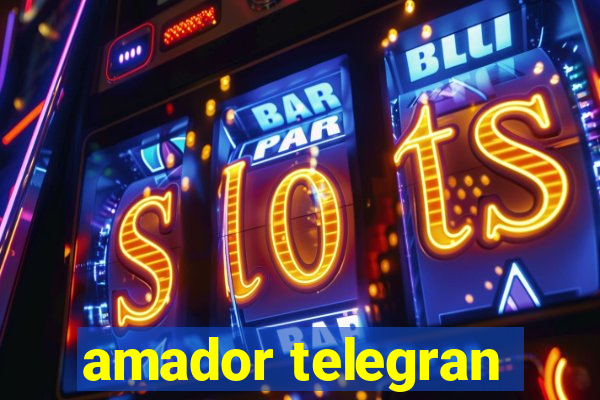 amador telegran