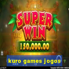 kuro games jogos