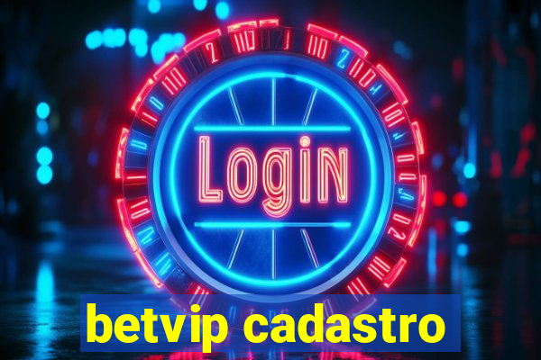 betvip cadastro