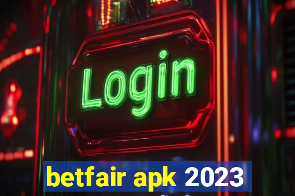 betfair apk 2023