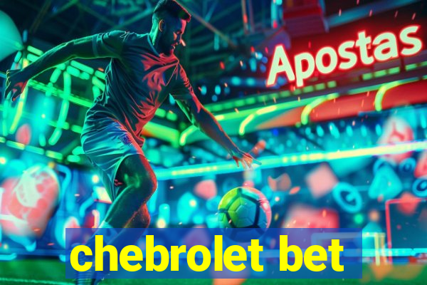 chebrolet bet