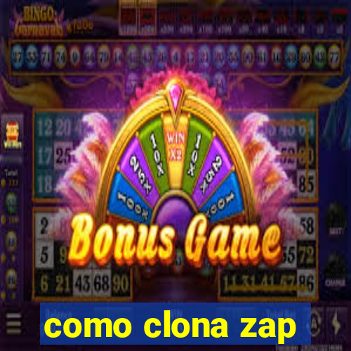 como clona zap