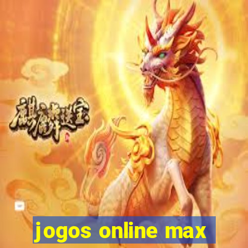 jogos online max