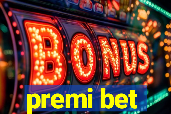 premi bet