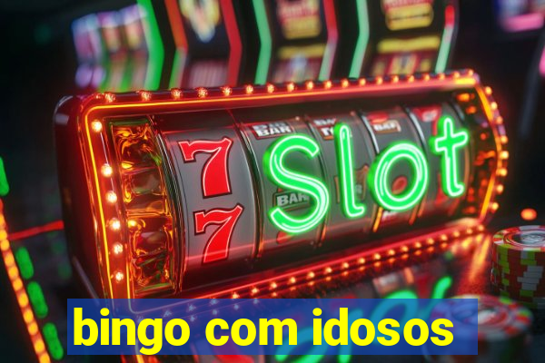 bingo com idosos