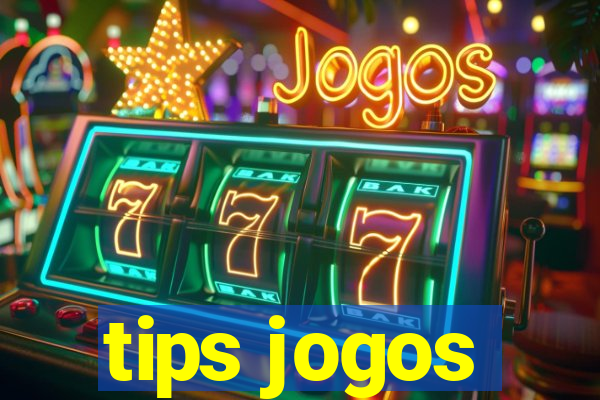 tips jogos