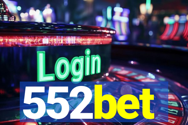 552bet