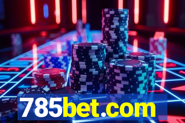 785bet.com