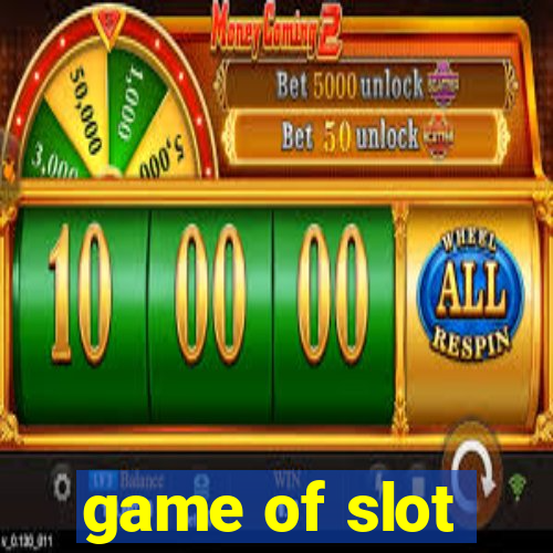 game of slot