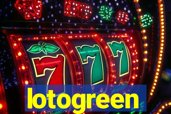 lotogreen