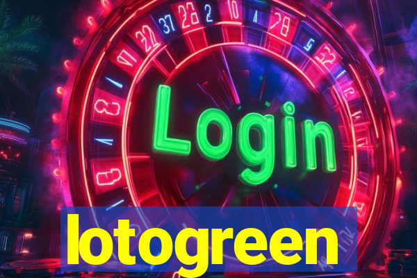 lotogreen