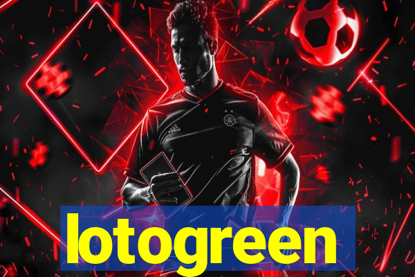 lotogreen