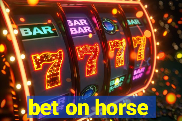 bet on horse