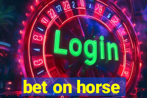 bet on horse