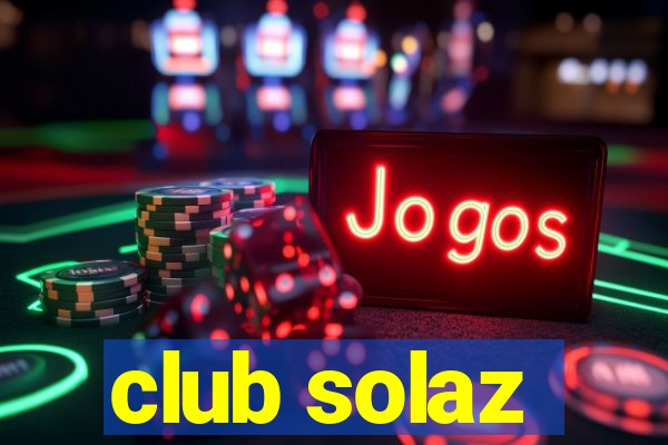 club solaz