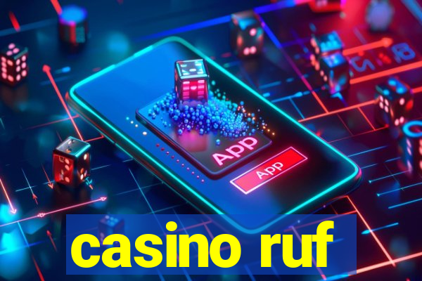 casino ruf