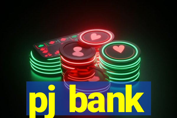 pj bank