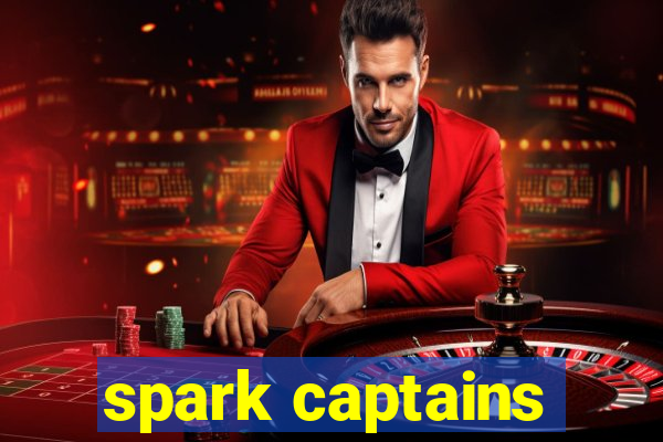 spark captains