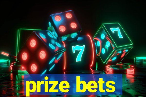 prize bets