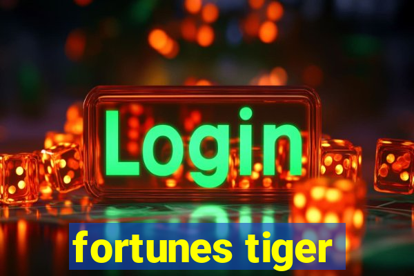 fortunes tiger