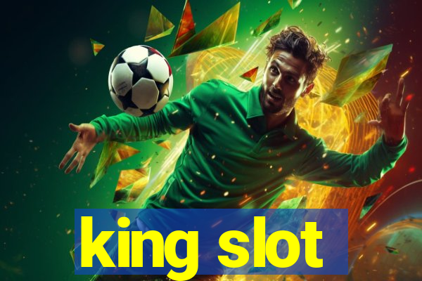 king slot