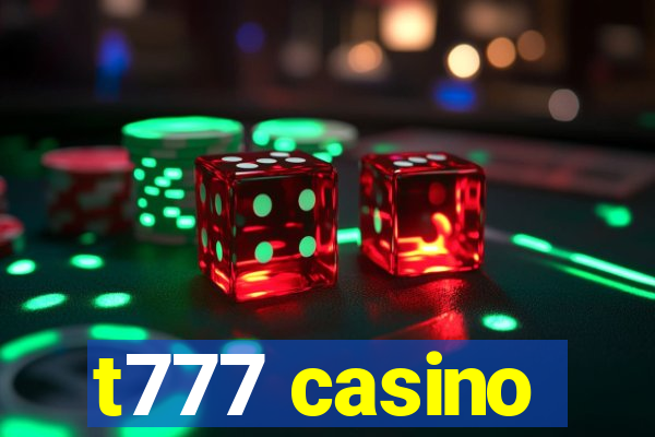 t777 casino