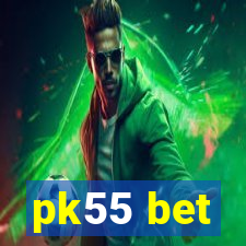 pk55 bet