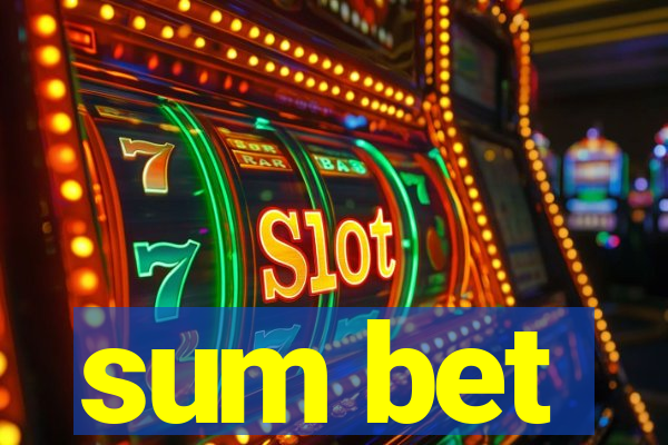 sum bet