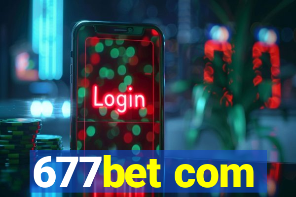 677bet com