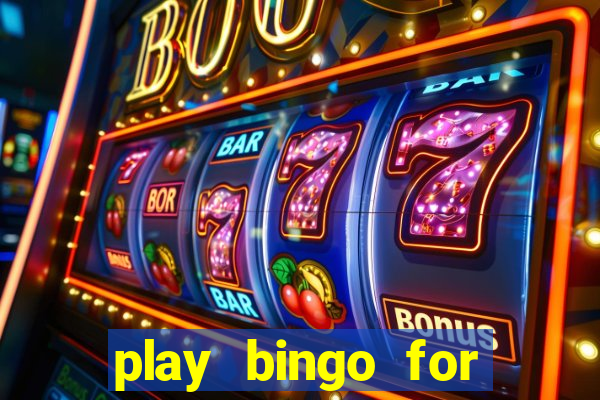 play bingo for money no deposit