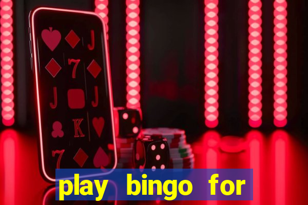 play bingo for money no deposit