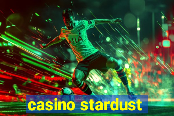 casino stardust