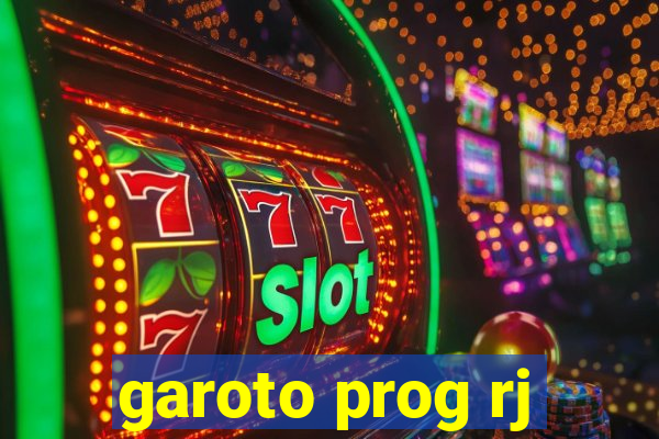 garoto prog rj